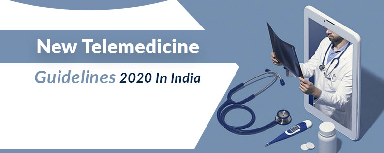 Telemedicine Guidelines 2020 In India, Telemedicine Guidelines