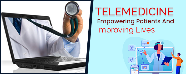 Telemedicine-Empowering-Patients-And-Improving-Lives
