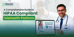 HIPAA Compliant Telehealth Platform