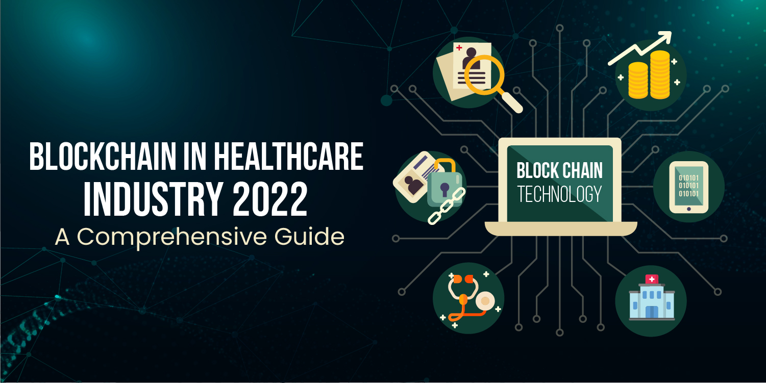 Blockchain In Healthcare Industry
