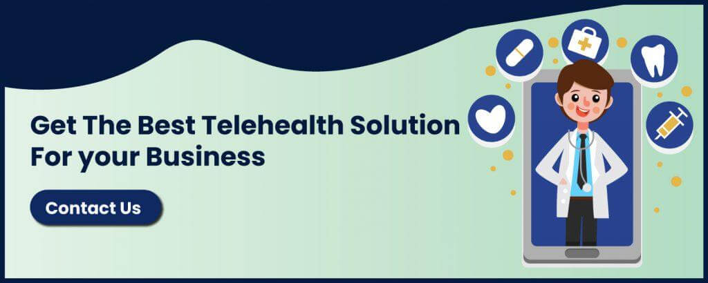 Get the best telehealth solution for your business