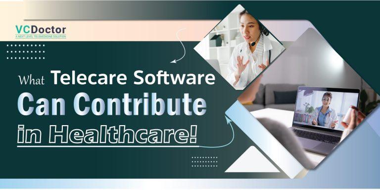 Telecare software