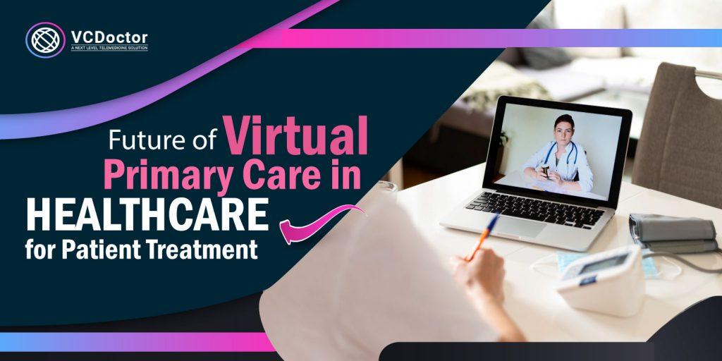 Virtual Primary Care