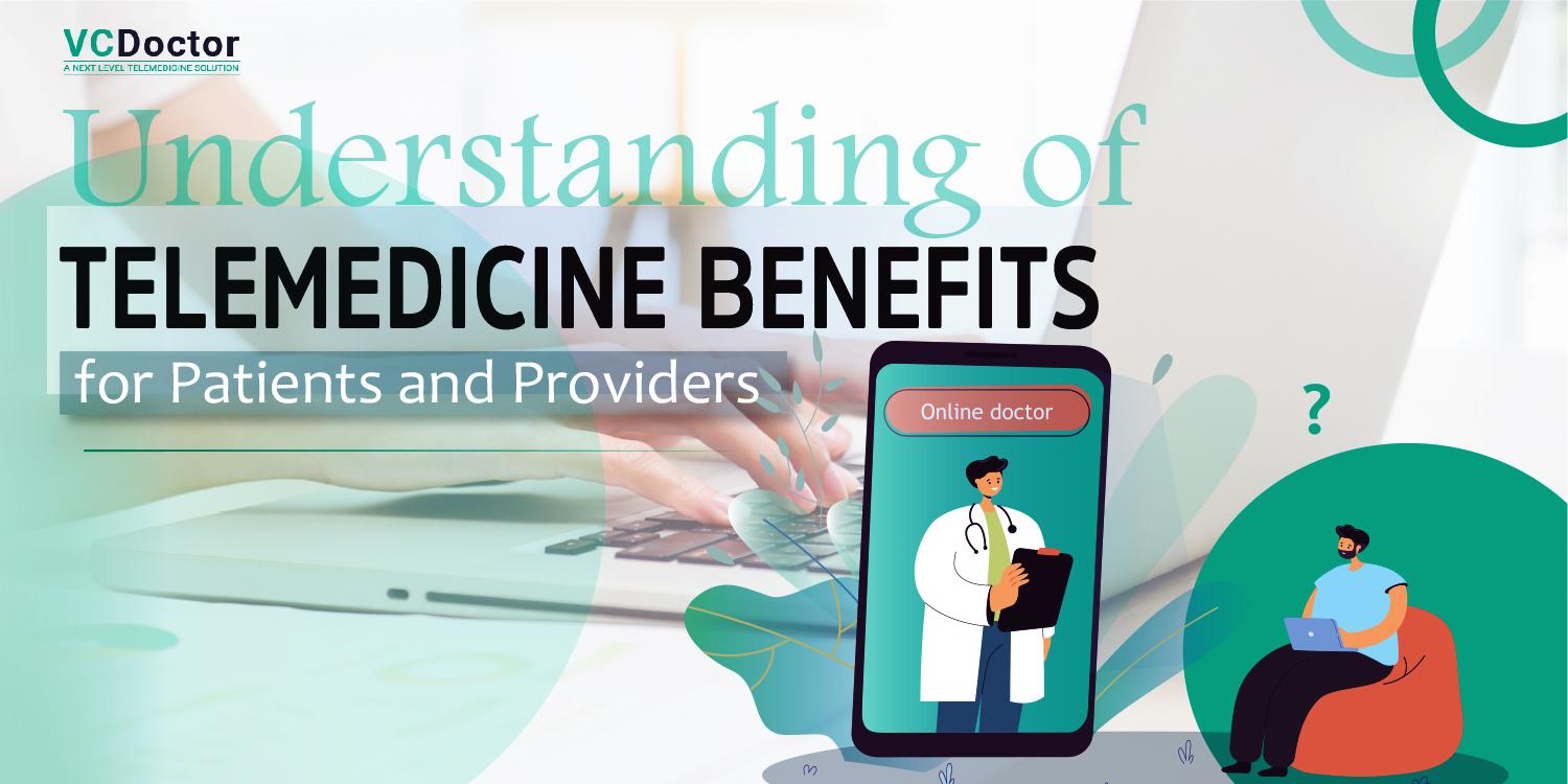 Telemedicine Benefits for Patients