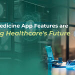 Telemedicine App Features