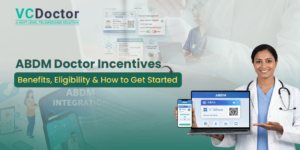 Doctor using ABDM-compliant digital health software to earn DHIS incentives in 2026
