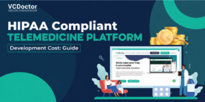 HIPAA Compliant Telemedicine Platform